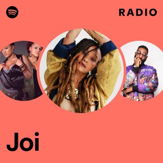 Joi | Spotify