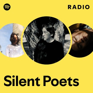 Silent Poets | Spotify