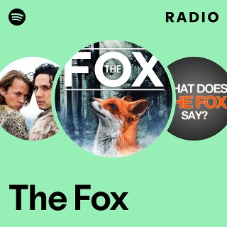 The Fox | Spotify