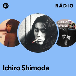 Ichiro Shimoda | Spotify