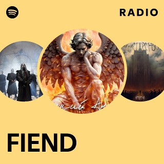 FIEND | Spotify