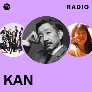 KAN | Spotify