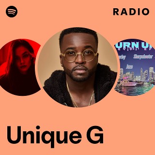 Unique G | Spotify