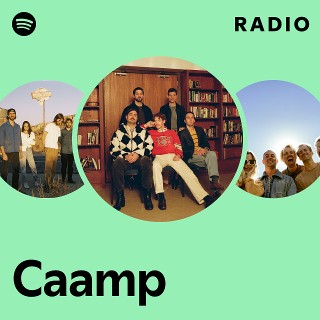 Caamp Radio