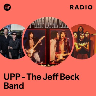 UPP - The Jeff Beck Band | Spotify