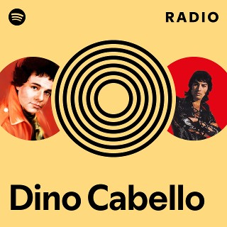 Dino Cabello Radio | Spotify Playlist