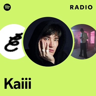 Kaiii | Spotify