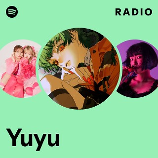 オーダーYUYUページ Yuyu | Spotify