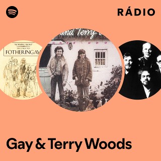 Gay & Terry Woods | Spotify