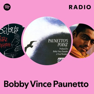 Bobby Vince Paunetto | Spotify