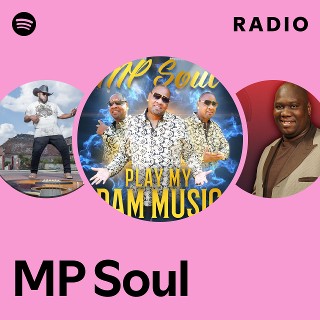 MP Soul Radio | Spotify Playlist