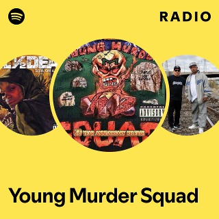 Young Murder Squad | Spotify