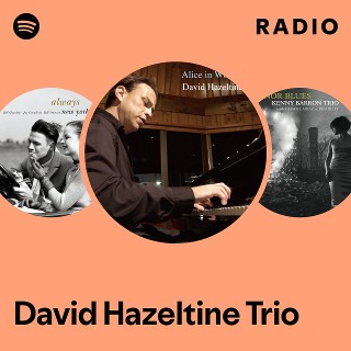 David Hazeltine Trio | Spotify