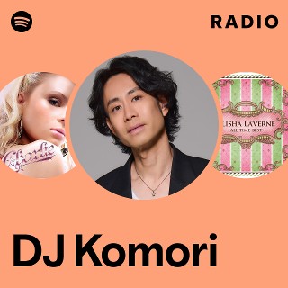 洋楽 DK KOMORI DJ Komori | Spotify
