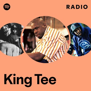 King Tee | Spotify