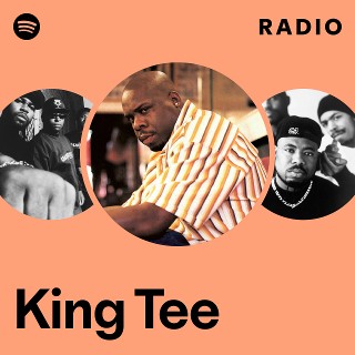 King Tee | Spotify