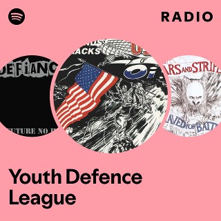 Youth Defence League | Spotify
