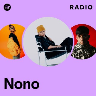 Nono | Spotify