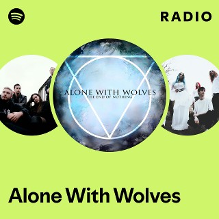 Imagem de Alone With Wolves