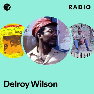 Delroy Wilson | Spotify