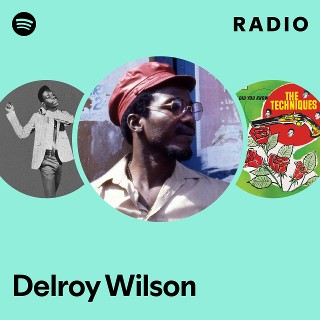 Delroy Wilson | Spotify