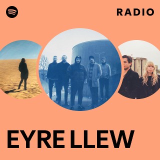 EYRE LLEW Radio