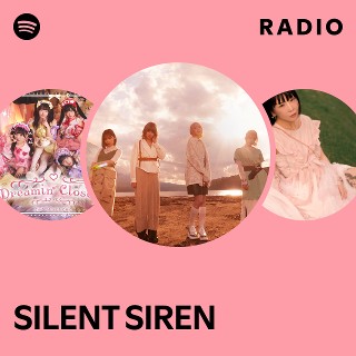 SILENT SIREN SILENT 、SIREN Silent Siren – サイレントサイレン – CD (Album) + DVD (DVD