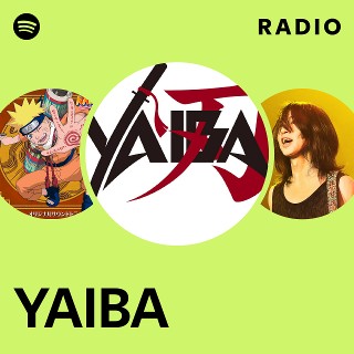 YAIBA | Spotify