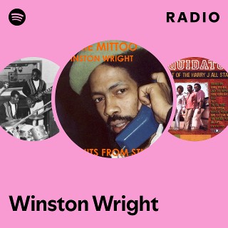 Winston Wright | Spotify