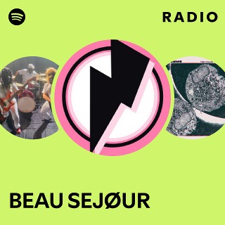 BEAU SEJØUR Radio