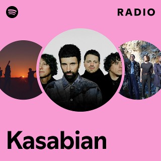 Kasabian Radio