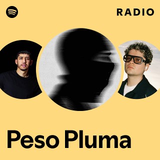 Peso Pluma Radio