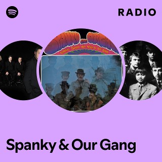 Spanky & Our Gang | Spotify