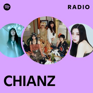 CHIANZ | Spotify