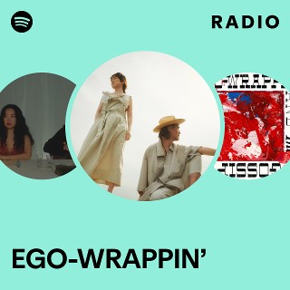 EGO-WRAPPIN 