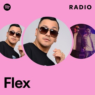 Flex | Spotify