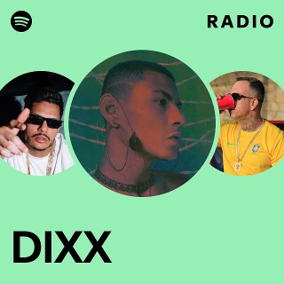 DIXX | Spotify