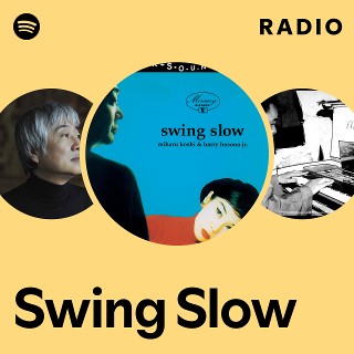 邦楽 \"swing slow\" / swing slow Swing Slow by Miharu Koshi & Harry Hosono Jr. (Album, Space