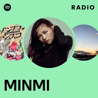 MINMI | Spotify