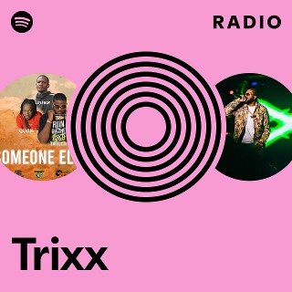Trixx Radio | Spotify Playlist