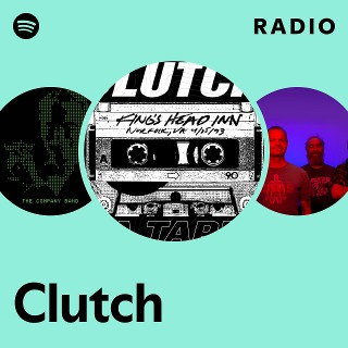 Clutch Radio