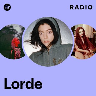 Lorde Radio