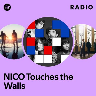 NICO Touches the Walls　Eden NICO Touches the Wall | ReverbNation