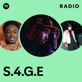 S.4.G.E Radio - playlist by Spotify | Spotify