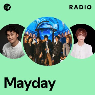 Mayday | Spotify