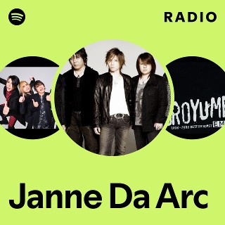 音楽+芸能 Janne Da Arc Janne Da Arc | Spotify