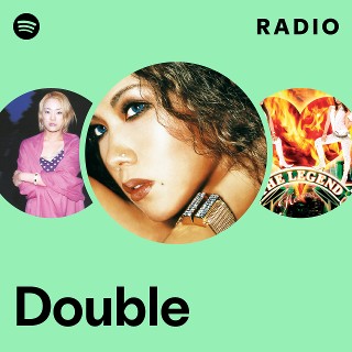 Double | Spotify