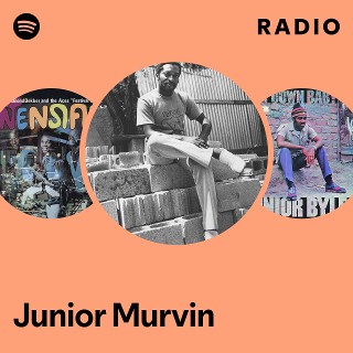 Junior Murvin | Spotify