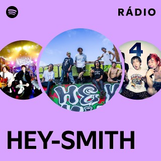 HEY-SMITH | Spotify