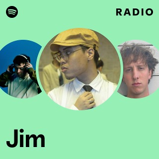 Jim Radio | Spotify Playlist